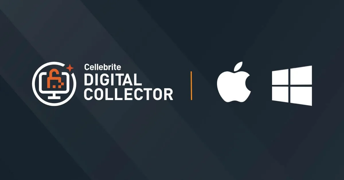Cellebrite Digital Collector, pour Mac et pour Windows
